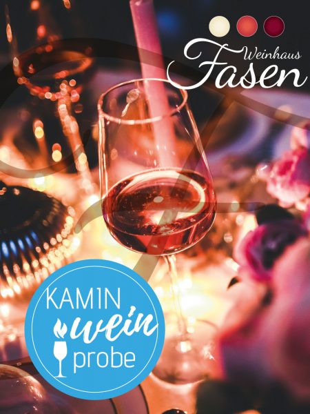 WeinhausFasen-Kaminweinprobe WeinhausFasen-Kaminweinprobe